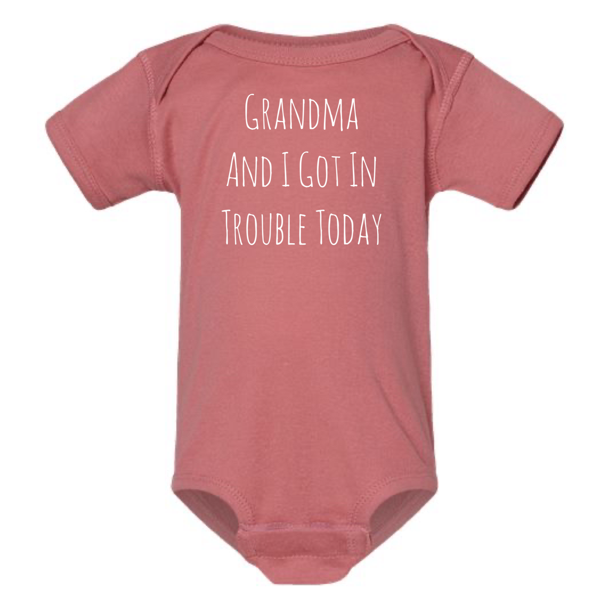 Pink baby onesie with text 'Grandma and I got in trouble today' on a white background