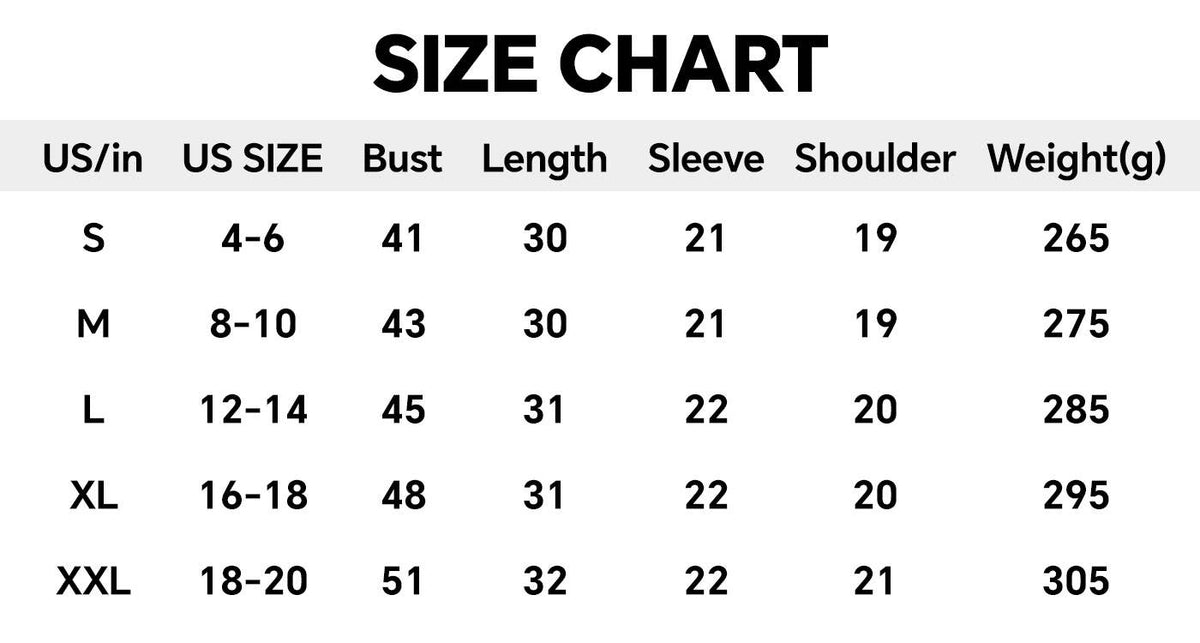 Size chart for clothing with US size, bust, length, sleeve, shoulder, and weight measurements.