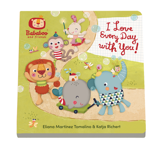 Children's book cover with cartoon animals and text 'I Love Every Day with You!' on a green background