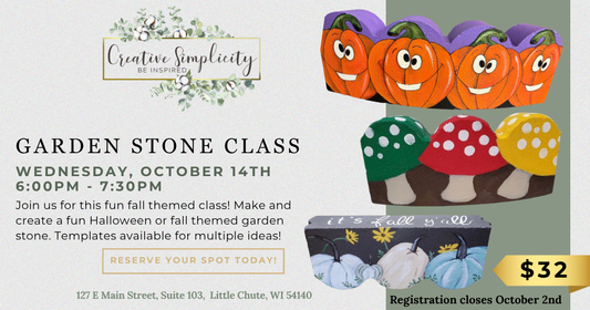 Promotional flyer for a 'Garden Stone Class' by Creative Simplicity, featuring Halloween-themed stone craft templates of pumpkins, mushrooms, and acorns on the right, with event details on the left.