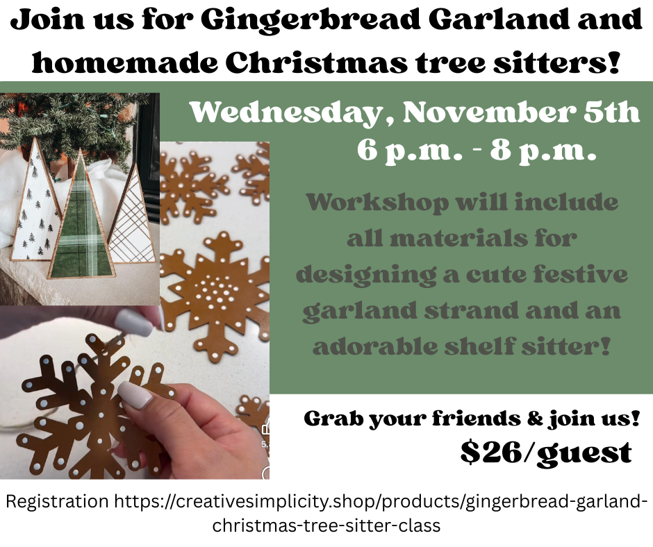 Gingerbread Garland & Christmas Tree Sitter Class